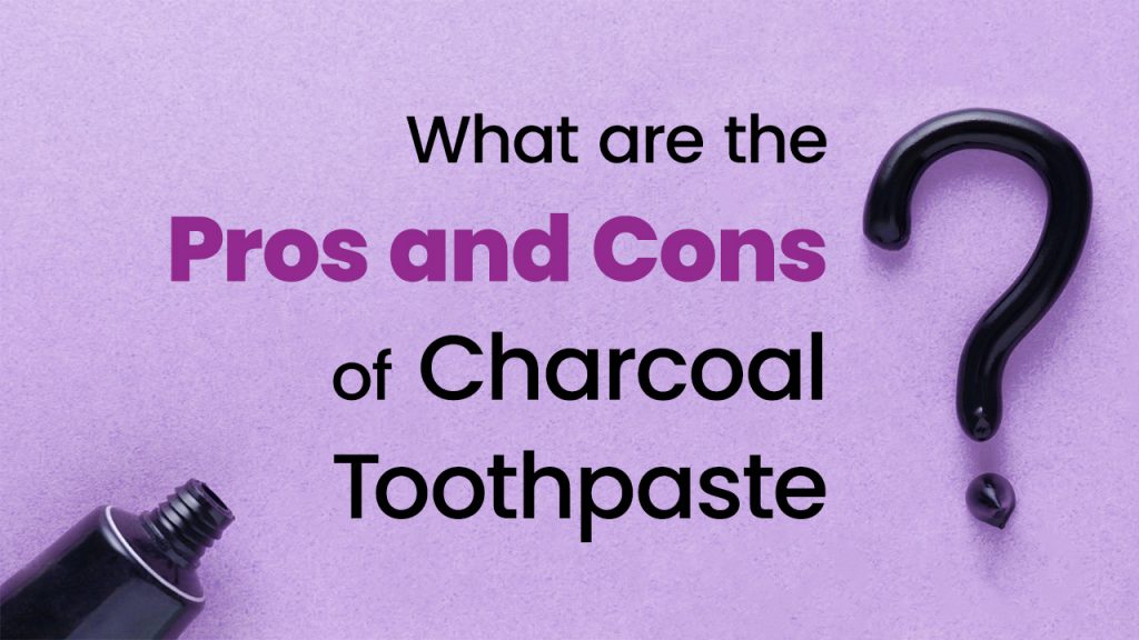charcoal toothpaste 1 | Dental World